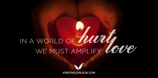 in a world of hurt we must amplify love