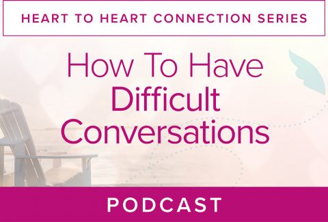 How To Have Difficult Conversations Podcast