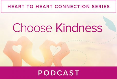 Choose Kindness Podcast