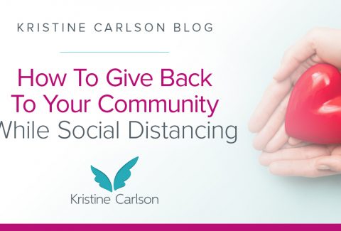 How To Give Back To Your Community While Social Distancing Blog
