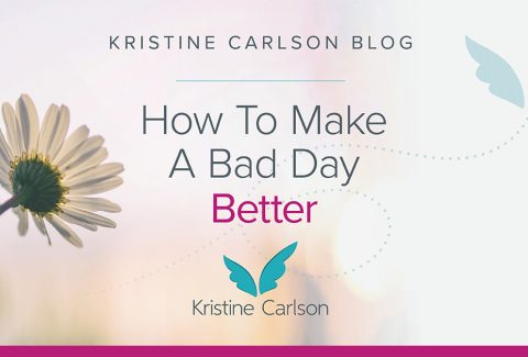 How to Make a Bad Day Better Blog